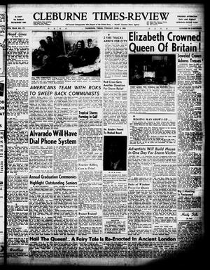 Cleburne Times-Review (Cleburne, Tex.), Vol. 48, No. 173, Ed. 1 Tuesday, June 2, 1953