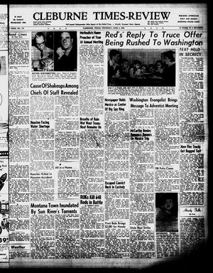 Cleburne Times-Review (Cleburne, Tex.), Vol. 48, No. 175, Ed. 1 Thursday, June 4, 1953
