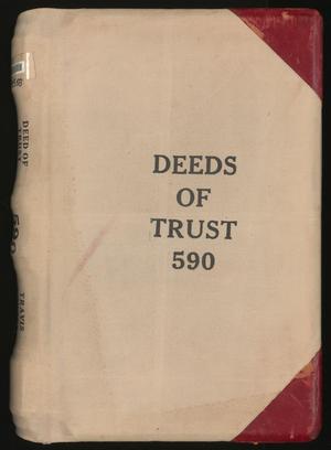 Primary view of object titled 'Travis County Deed Records: Deed Record 590 - Deeds of Trust'.