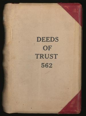 Travis County Deed Records: Deed Record 562 - Deeds of Trust