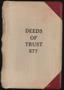 Book: Travis County Deed Records: Deed Record 577 - Deeds of Trust