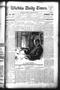 Thumbnail image of item number 1 in: 'Wichita Daily Times. (Wichita Falls, Tex.), Vol. 1, No. 65, Ed. 1 Saturday, July 27, 1907'.