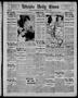 Primary view of Wichita Daily Times (Wichita Falls, Tex.), Vol. 9, No. 205, Ed. 1 Friday, January 7, 1916