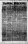 Primary view of Dallas Herald. (Dallas, Tex.), Vol. 10, No. 29, Ed. 1 Saturday, June 14, 1862
