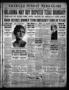 Thumbnail image of item number 1 in: 'Amarillo Sunday News-Globe (Amarillo, Tex.), Vol. 20, No. 79, Ed. 1 Sunday, February 3, 1929'.