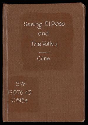 Primary view of object titled 'Seeing El Paso and the Valley'.