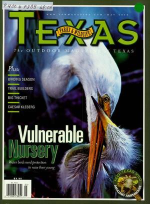 Texas Parks & Wildlife, Volume 68, Number 5, May 2010