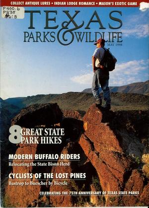 Texas Parks & Wildlife, Volume 56, Number 5, May 1998