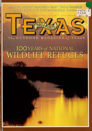 Texas Parks & Wildlife, Volume 61, Number 12, December 2003