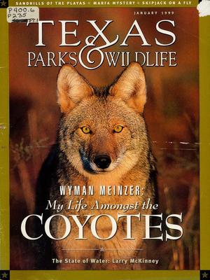 Texas Parks & Wildlife, Volume 57, Number 1, January 1999