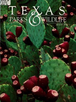 Texas Parks & Wildlife, Volume 52, Number 8, August 1994