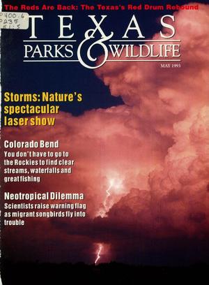 Texas Parks & Wildlife, Volume 51, Number 5, May 1993