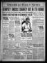 Thumbnail image of item number 1 in: 'Amarillo Daily News (Amarillo, Tex.), Vol. 18, No. 253, Ed. 1 Friday, July 22, 1927'.