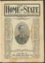Journal/Magazine/Newsletter: The Home and State (Dallas, Tex.), Vol. 3, No. 5, Ed. 1 Wednesday, Ma…
