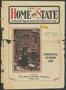 Journal/Magazine/Newsletter: The Home and State (Dallas, Tex.), Vol. 5, No. 2, Ed. 1 Friday, Decem…