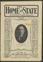 Primary view of The Home and State (Dallas, Tex.), Vol. 6, No. 1, Ed. 1 Tuesday, May 1, 1906