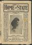 Thumbnail image of item number 1 in: 'The Home and State (Dallas, Tex.), Vol. 8, No. 6, Ed. 1 Tuesday, October 1, 1907'.