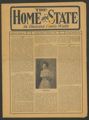 Primary view of object titled 'The Home and State (Dallas, Tex.), Vol. 10, No. 35, Ed. 1 Thursday, January 21, 1909'.