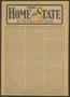 Primary view of The Home and State (Dallas, Tex.), Vol. 10, No. 39, Ed. 1 Saturday, February 20, 1909