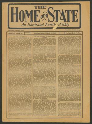 The Home and State (Dallas, Tex.), Vol. 10, No. 44, Ed. 1 Saturday, March 27, 1909