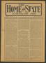 Primary view of The Home and State (Dallas, Tex.), Vol. 10, No. 45, Ed. 1 Saturday, April 3, 1909