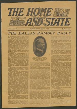 The Home and State (Dallas, Tex.), Vol. 14, No. 1, Ed. 1 Saturday, July 13, 1912