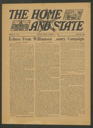 The Home and State (Dallas, Tex.), Vol. 15, No. 5, Ed. 1 Saturday, August 16, 1913