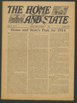 Primary view of object titled 'The Home and State (Dallas, Tex.), Vol. 15, No. 10, Ed. 1 Saturday, September 27, 1913'.