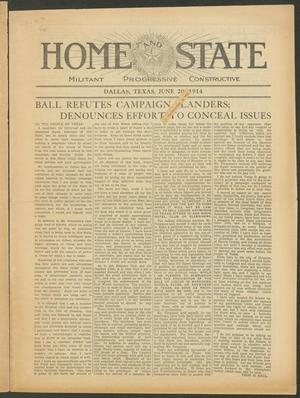 Home and State (Dallas, Tex.), Vol. 15, No. 47, Ed. 1 Saturday, June 20, 1914