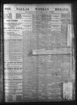 Primary view of object titled 'The Dallas Weekly Herald. (Dallas, Tex.), Vol. 35, No. 17, Ed. 1 Thursday, February 26, 1885'.