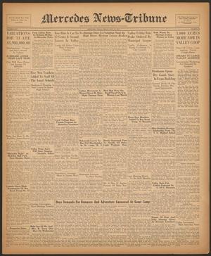 Mercedes News-Tribune (Mercedes, Tex.), Vol. 18, No. 28, Ed. 1 Friday, July 24, 1931