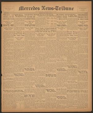 Mercedes News-Tribune (Mercedes, Tex.), Vol. 18, No. 31, Ed. 1 Friday, August 14, 1931