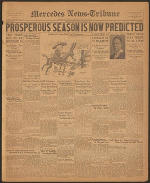 Mercedes News-Tribune (Mercedes, Tex.), Vol. 18, No. 47, Ed. 1 Friday, December 4, 1931