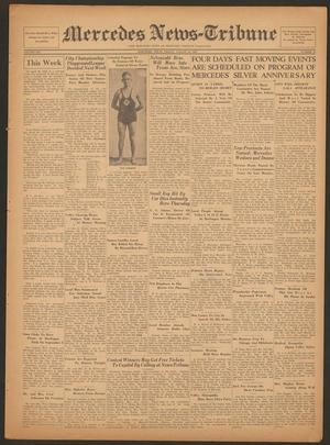 Mercedes News-Tribune (Mercedes, Tex.), Vol. 19, No. 32, Ed. 1 Friday, August 19, 1932