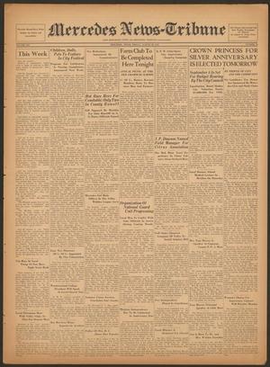 Mercedes News-Tribune (Mercedes, Tex.), Vol. 19, No. 33, Ed. 1 Friday, August 26, 1932
