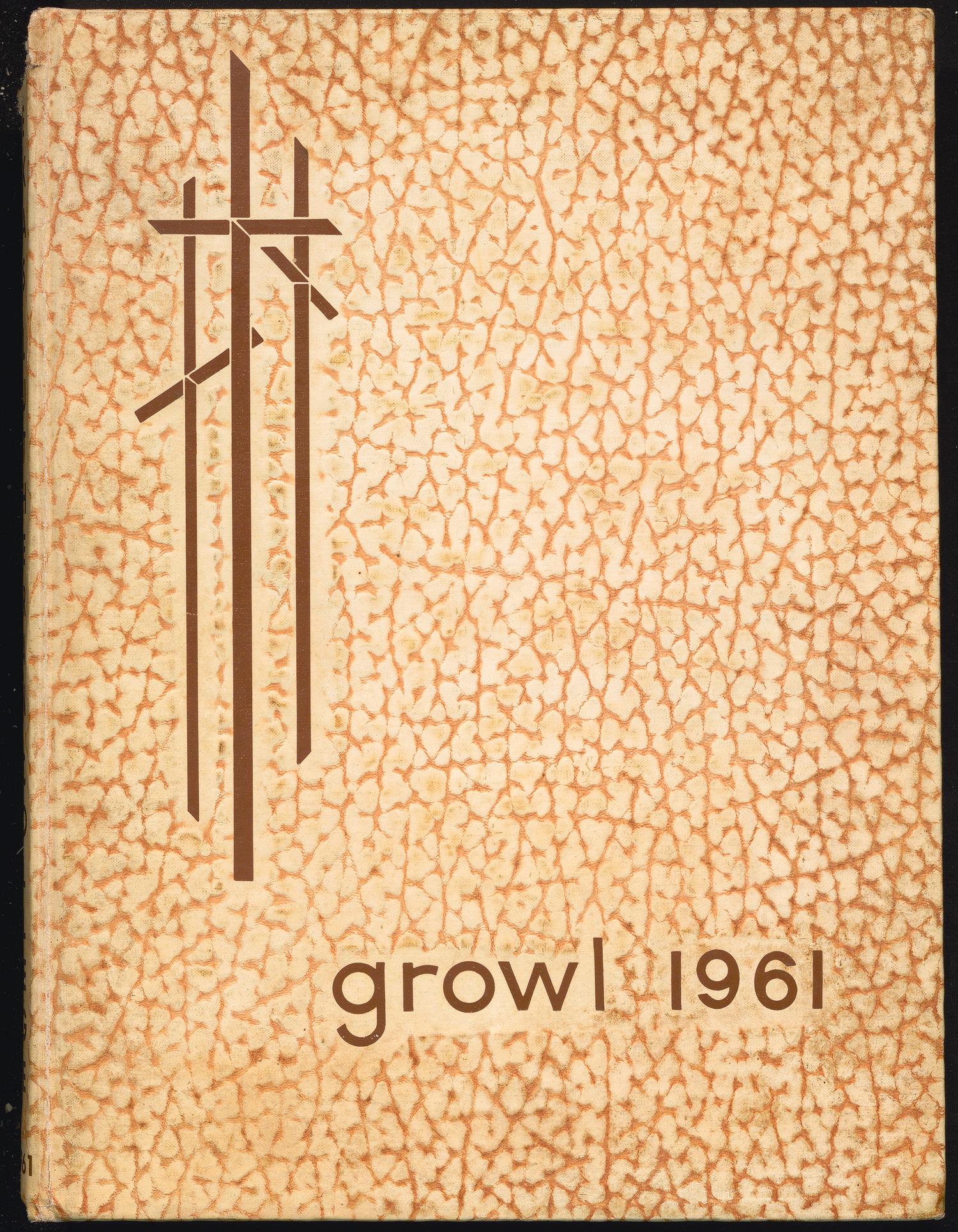The Growl, Yearbook of Texas Lutheran College: 1961
                                                
                                                    Front Cover
                                                