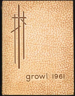 Primary view of object titled 'The Growl, Yearbook of Texas Lutheran College: 1961'.