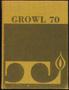 Thumbnail image of item number 1 in: 'The Growl, Yearbook of Texas Lutheran College: 1970'.