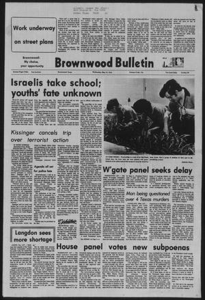 Brownwood Bulletin (Brownwood, Tex.), Vol. 74, No. 175, Ed. 1 Wednesday, May 15, 1974