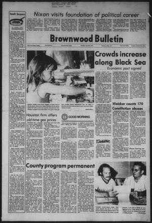 Brownwood Bulletin (Brownwood, Tex.), Vol. 74, No. 211, Ed. 1 Sunday, June 30, 1974
