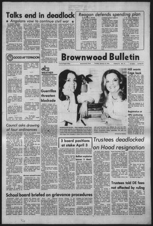 Brownwood Bulletin (Brownwood, Tex.), Vol. 76, No. 77, Ed. 1 Tuesday, January 13, 1976