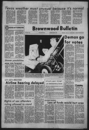 Brownwood Bulletin (Brownwood, Tex.), Vol. 76, No. 118, Ed. 1 Tuesday, March 2, 1976