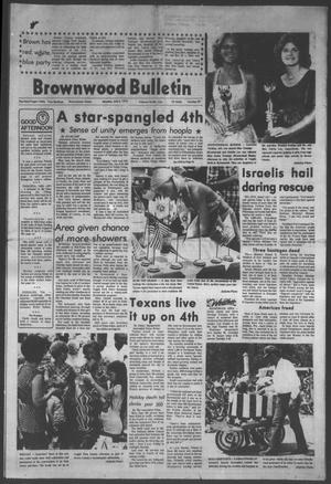 Brownwood Bulletin (Brownwood, Tex.), Vol. 76, No. 219, Ed. 1 Monday, July 5, 1976