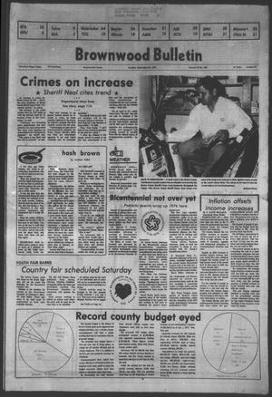 Primary view of object titled 'Brownwood Bulletin (Brownwood, Tex.), Vol. 76, No. 289, Ed. 1 Sunday, September 26, 1976'.