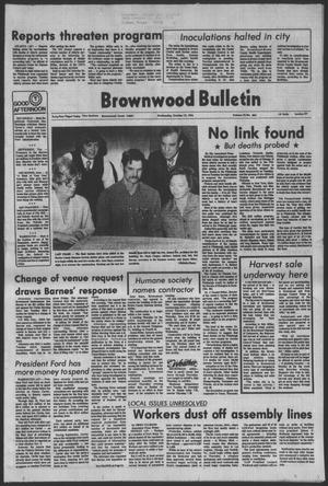 Brownwood Bulletin (Brownwood, Tex.), Vol. 77, No. 304, Ed. 1 Wednesday, October 13, 1976