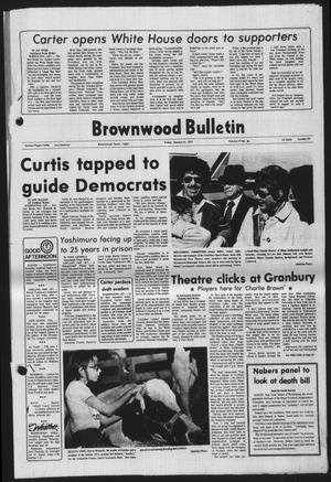 Brownwood Bulletin (Brownwood, Tex.), Vol. 77, No. 84, Ed. 1 Friday, January 21, 1977