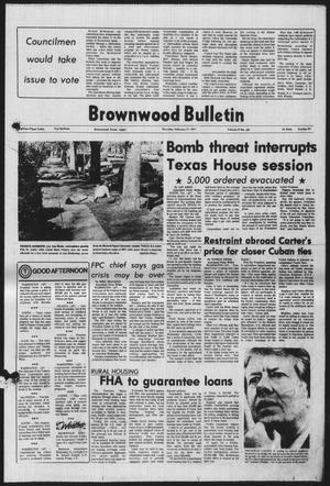 Brownwood Bulletin (Brownwood, Tex.), Vol. 77, No. 107, Ed. 1 Thursday, February 17, 1977