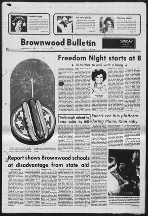 Primary view of object titled 'Brownwood Bulletin (Brownwood, Tex.), Vol. 77, No. 222, Ed. 1 Sunday, July 3, 1977'.