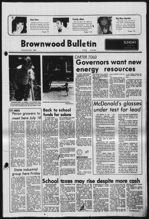 Brownwood Bulletin (Brownwood, Tex.), Vol. 77, No. 230, Ed. 1 Sunday, July 10, 1977