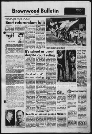 Brownwood Bulletin (Brownwood, Tex.), Vol. 77, No. 241, Ed. 1 Friday, July 22, 1977
